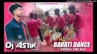 Barati Dance || Tunak Tunak Tun || Original Sing Baja Mix Dj Astik Sarbari