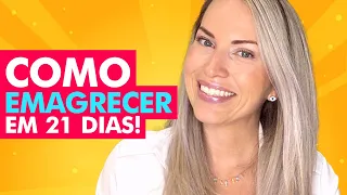 COMO EMAGRECER EM 21 DIAS - Nutricionista Jaciara Petry