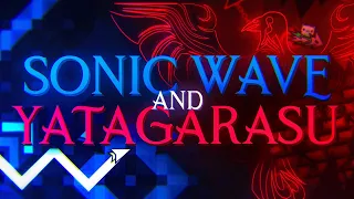 LEGENDARY HARDEST DEMONS! "YATAGARASU" and "SONIC WAVE" | Geometry dash