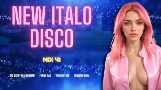 New Italo Disco - Mix 41