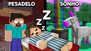 Minecraft: QUANDO VOCÊ DORMIR, VOCÊ PODERÁ TER SONHOS OU PESADELOS!