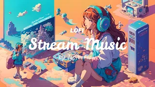 Streamer Lofi 🎮 Chill/Gaming/Studying Lofi Hip Hop Mix(Twitch and Streamer Friendly)