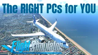 #Microsoft Flight Simulator 2020 | Guide to buying the Right PC for You!