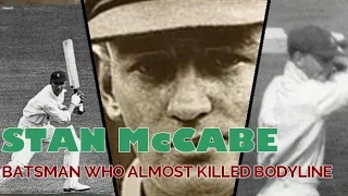 Stan McCabe-batsman who almost killed bodyline