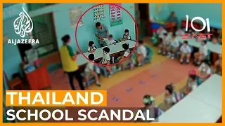 Thai School Scandal | 101 East