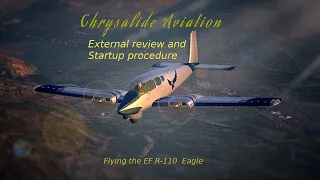 Chrysalide Aviation - Flying the EF R110 Eagle - Startup procedure