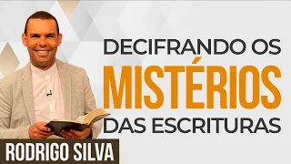 Sermão de Rodrigo Silva | COMO ENTENDER AS PROFECIAS E A BÍBLIA