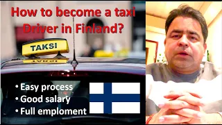 how to become a taxi driver in Finland || Taxi Driver License Finland