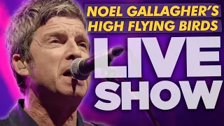 Noel Gallagher’s High Flying Birds - Live O2 Academy Bournemouth: Absolute Radio