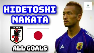 Hidetoshi Nakata | All 11 Goals for Japan