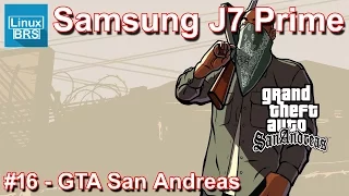 🔘 Gameplay Android - GTA San Andreas - Samsung Galaxy J7 Prime