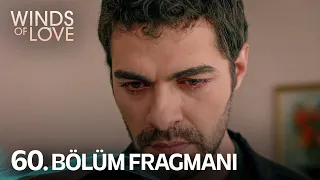 Rüzgarlı Tepe 60. Bölüm Fragmanı | Winds of Love Episode 60 Promo