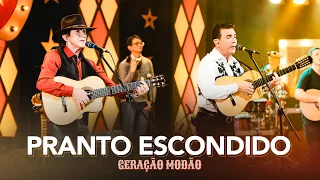 PRANTO ESCONDIDO - Di Paullo & Paulino - Geração Modão