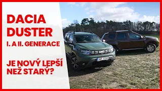 DACIA DUSTER I. a II. generace. Je nový lepší než starý?