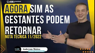 RETORNO DAS GESTANTES | NOTA TÉCNICA 11/2022 | CICLO DE VACINAÇÃO