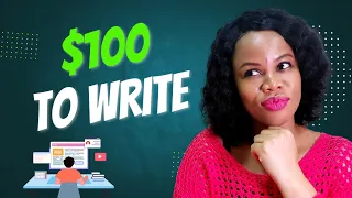 6 Websites That Will Pay You $100+ | Freelance Writing Online Jobs | Write Online