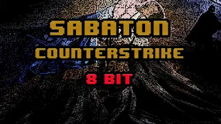 Sabaton  - Counterstrike [8-bit]