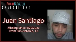 Juan Santiago on Brainscratch Searchlight