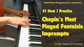 #1 How I practice Chopin Fantaisie Impromptu Op. 66 in C Sharp Minor (90+ hours)