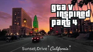 GTA5 Inspired Real Driving Part 4 - From Hollywood Hills to Downtown Los Angeles at Sunset