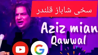 Shahbaz qalandar gawwal Aziz miyan