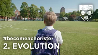 Become a Chorister | Advert 2. Evolution