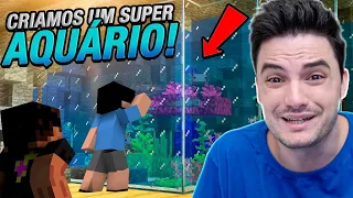 CONSTRUÍMOS UM SUPER AQUÁRIO NO MINECRAFT #2-32