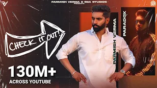 Parmish Verma Ft. Paradox - Check It Out (Official Music Video)