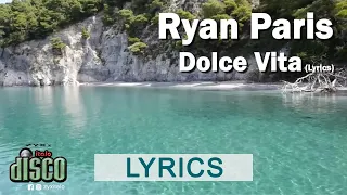 Ryan Paris Dolce Vita (Original Remastered Version 2020) 🇮🇹  LYRICS