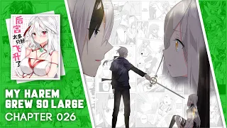 My Harem Grew So Large - Chapter 26 English Sub