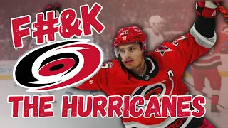 F*ck Your Team: Why I Hate the 2023-2024 Carolina Hurricanes | NHL Season Preview