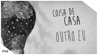 OutroEu - Coisa de Casa [Lyric Vídeo]