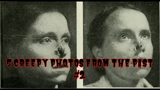 5 Creepy Photos From The Past With Backstories ( part 2 )