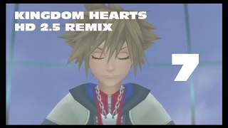 Kingdom Hearts HD 2.5 ReMIX Part 7 Sora's Awakening