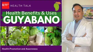 Guyabano (Soursop): Health Benefits and Uses