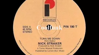 Nick Straker - Turn Me Down (12" Electro Disco-Funk 1984)