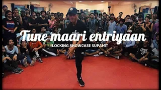Tune Maari Entriyaan - Supahit Locking | Urban Dance Week 5 | Pune 2017