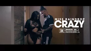 Miss Raindrop - Crazy