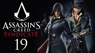 Assassin's Creed: Syndicate - Прохождение игры на русском [#19] PC