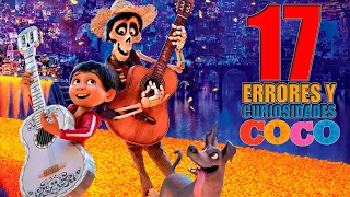 Errores Y Curiosidades Coco | Errores Y Curiosidades de Peliculas