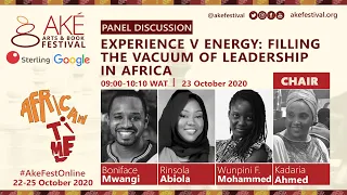 Experience v Energy: Filling the Vacuum of Leadership in Africa (Panel Discussion)