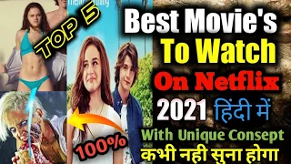 Top 5 Best Netflix Movie to Watch Now 2021| Best Movie's On Netflix 2021|Hindi