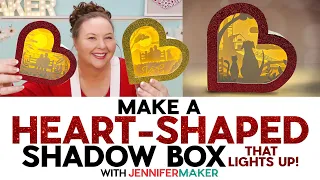 Make A Heart-Shaped Shadow Box That Lights Up | Valentine's Day Project | Free SVGs