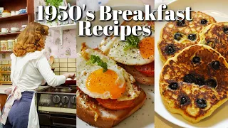 1950's Breakfast Ideas!