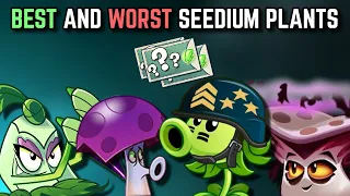 Top 5 BEST and WORST SEEDIUM PLANTS! | Plants vs. Zombies 2