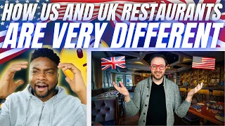 🇬🇧BRIT Reacts To HOW AMERICAN & BRITISH RESTAURANTS ARE VERY DIFFERENT!