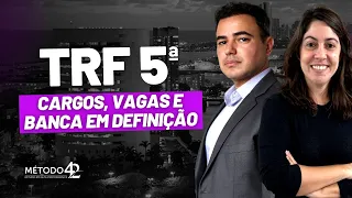 Concurso TRF 5 - Raio X e Movimentações