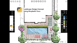 Quick Landscape Design Concept with Morpholio Trace