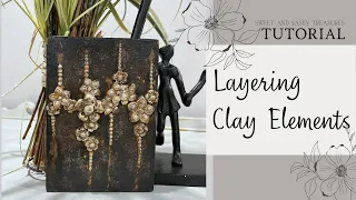 Create Cascading Florals by Layering Clay Elements: DIY Tutorial