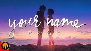 Your Name And How Anime Changed My Life | Analysis